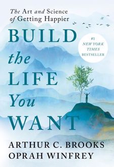 Build the Life You Want