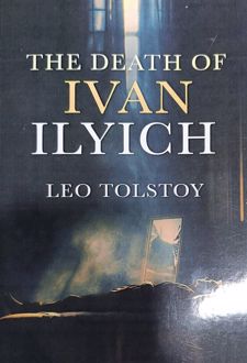The Death of Ivan Ilyich
