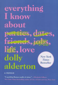 Everything I Know About Love