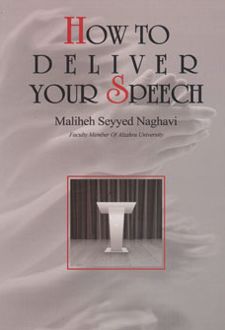 How To Deliver Your Speech