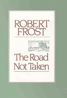 The Road Not Taken
