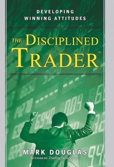 The disciplined trader