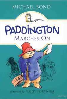 Paddington Marches On