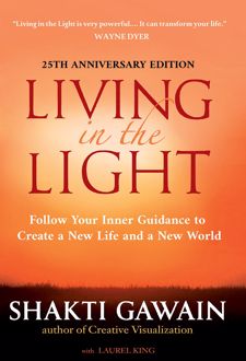 Living in the Light