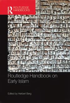 Routledge Handbook on Early Islam