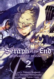 Seraph of the End, Vol. 2