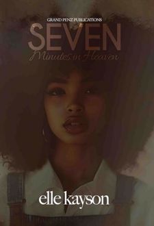 Seven Minutes in Heaven