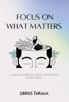 Focus on What Matters