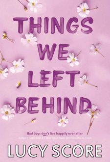 Things We Left Behind