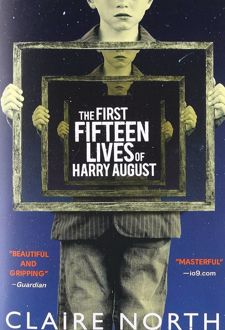 The First Fifteen Lives of Harry August