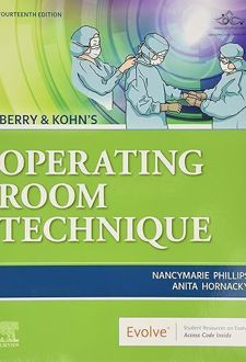 Berry & Kohn's Operating Room Technique