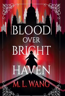 Blood Over Bright Haven