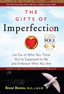 The Gifts of Imperfection