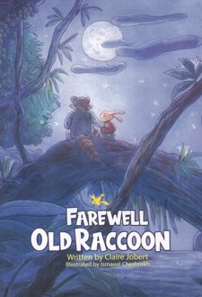 Farewell Old Racoon