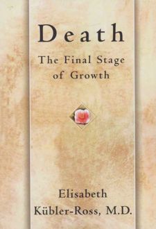 Death: The Final Stage of Growth