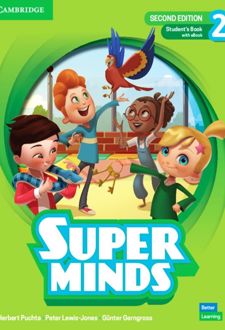 Super Minds 2 Second Edition