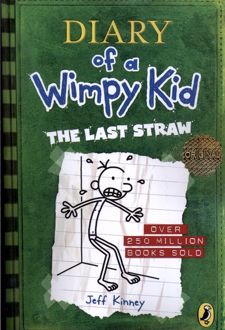 Diary of a Wimpy Kid: the Last Straw