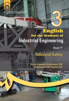 English for the Students ofIndustrial Engineering IV: Industrial Safety