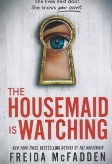 The Housemaid Is Watching