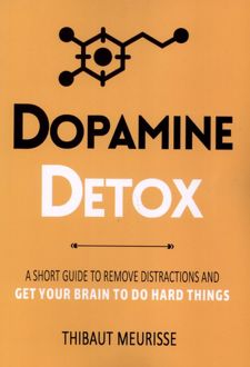 Dopamine Detox
