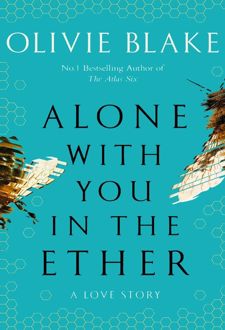 Alone with You in the Ether
