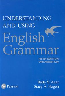 Understanding and using English Grammar_Fifth Edition Betty Azar