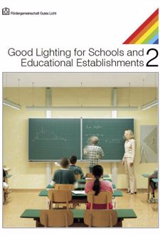 Good Lighting for Schools and Educational Establishments 2