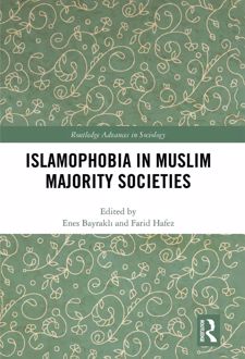 کتاب Islamophobia in Muslim Majority Societies