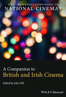 A Companion to British and Irish Cinema