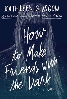 How to Make Friends with the Dark