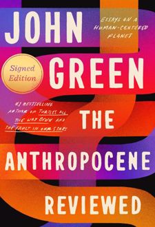 The Anthropocene Reviewed