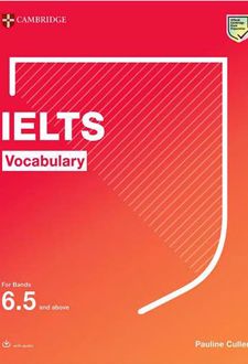 IELTS Vocabulary for bands 6.5 and above