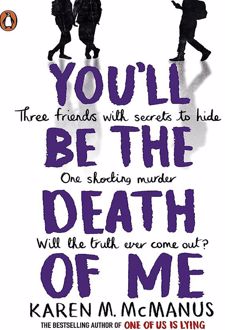 You'll Be the Death of Me