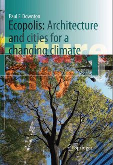 Ecopolis: Architecture and Cities for a Changing Climate