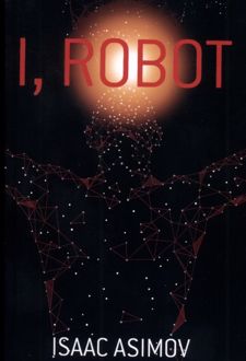 I, Robot