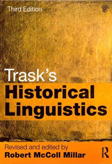 Trasks Historical Linguistics