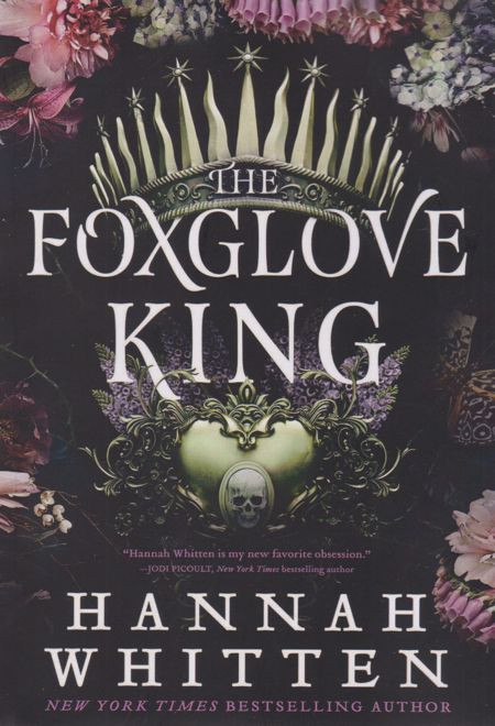 The Foxglove King