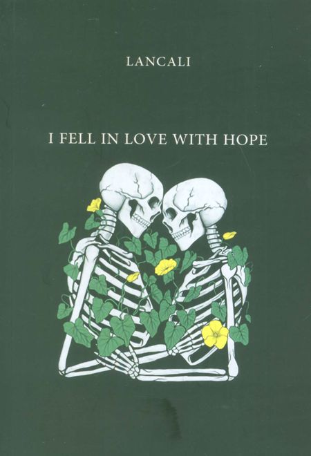 I Fell in Love with Hope