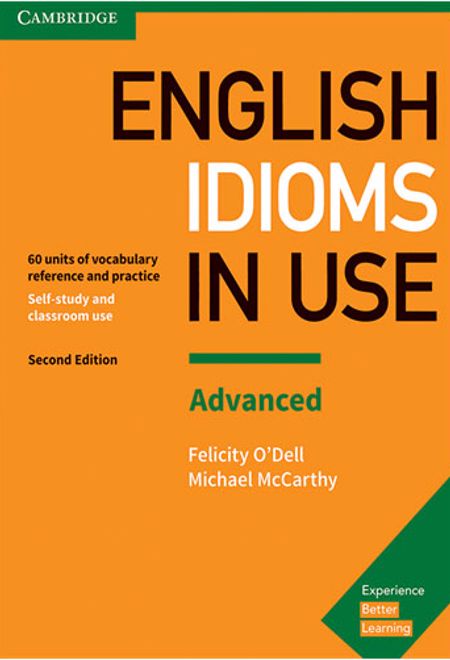 Idioms In Use English 2nd Advanced