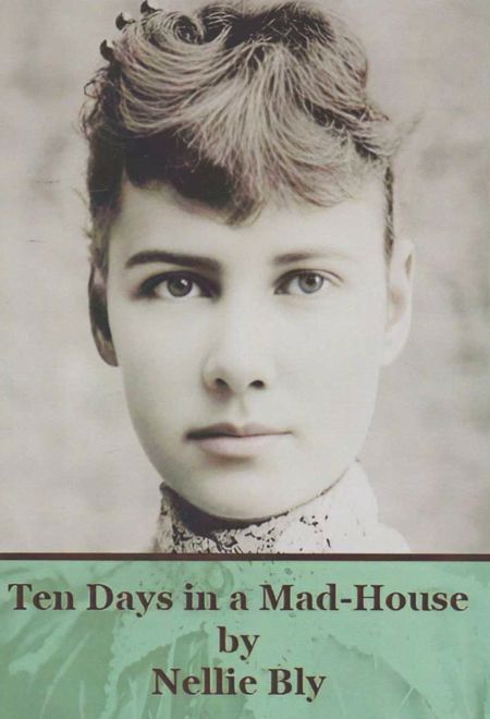 Ten Days In A Mad House