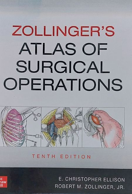 Zollinger's Atlas of Surgical Operations