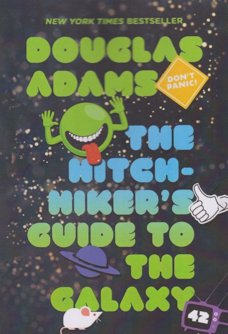 The Hitchhiker’s Guide to the Galaxy