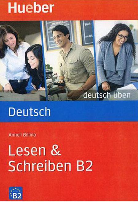 Lesen & Schreiben B2