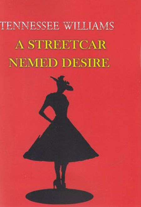 A Streetcar Named Desire