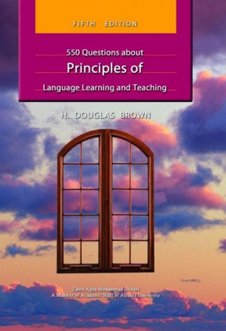 550Questions about Principles of Language Learning and Teaching