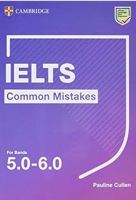 IELTS Common Mistakes For Bands 5.0-6.0