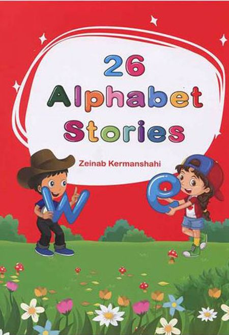 26 Alphabet Stories