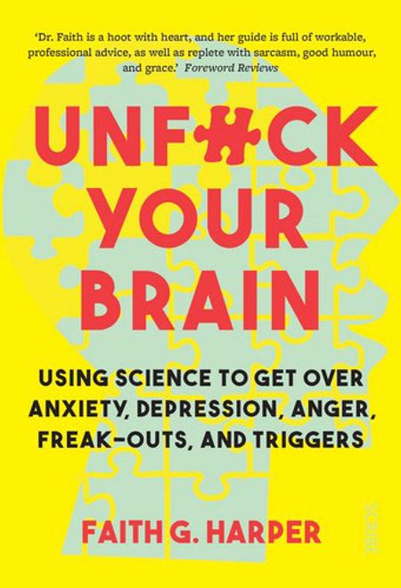 Unfuck Your Brain