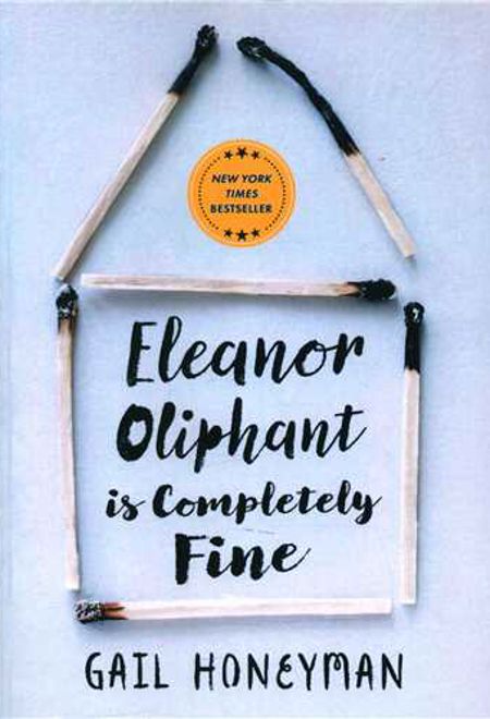 Eleanor Oliphant is Completely Fine