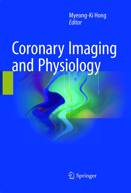 Coronary Imaging and Physiology